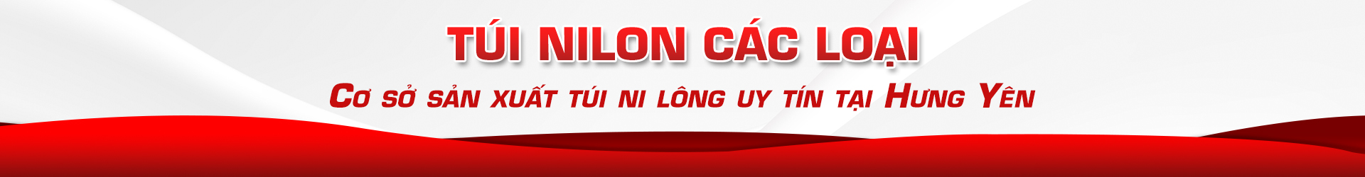 <b><b>TÚI NILON</b></b>